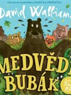 Medvědí bubák Ihned K Objednání