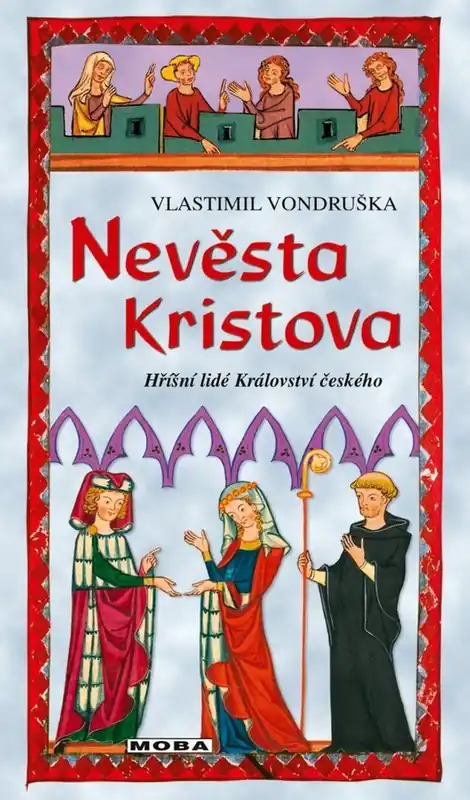 Nevěsta Kristova Omezená Nabídka