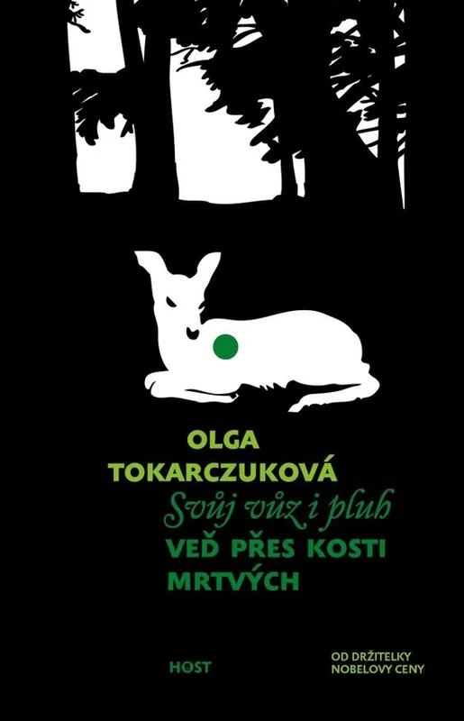 Levný Svůj vůz i pluh veď přes kosti mrtvých