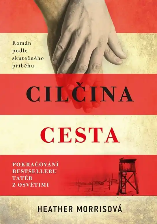 Tovární Cena Tatér z Osvětimi: Cilčina cesta
