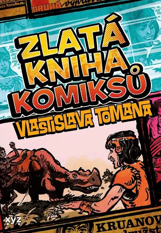 Značkový Zlatá kniha komiksů Vlastislava Tomana