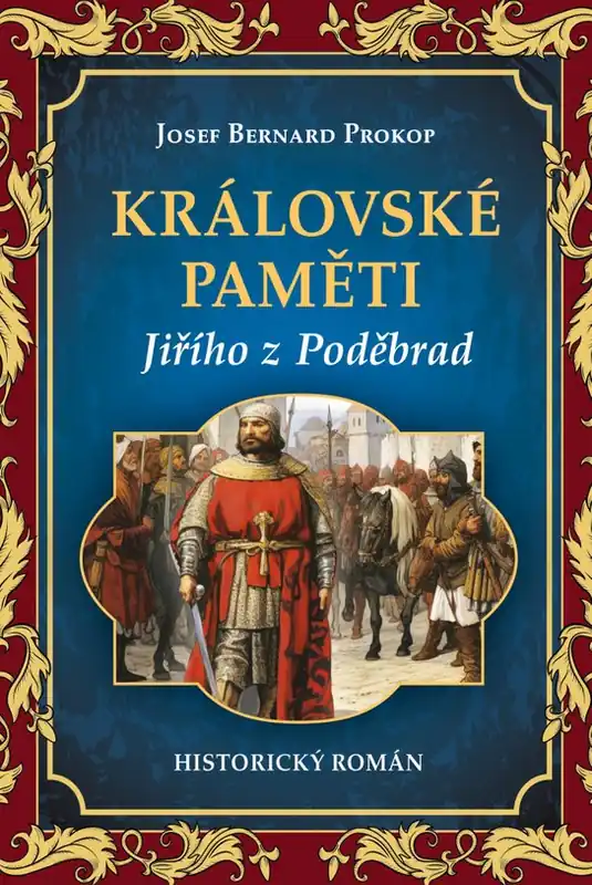 Top Prodej Královské paměti Jiřího z Poděbrad
