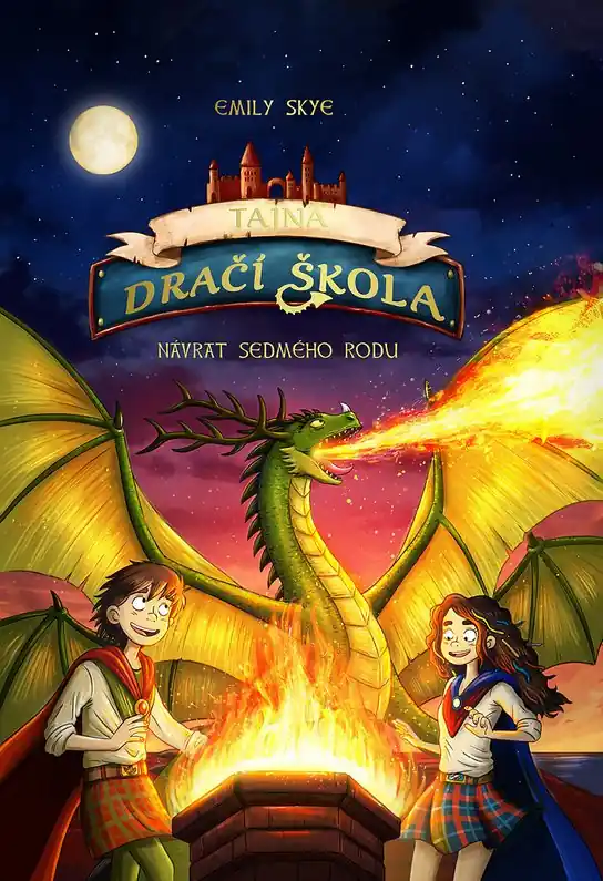 Nakupujte Hned Tajná dračí škola Návrat sedmého rodu
