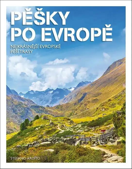 Nejlepší Volba Pěšky po Evropě