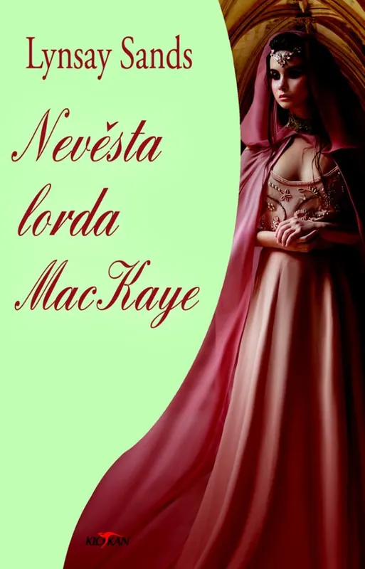Nevěsta lorda MacKaye Expresní Doručení