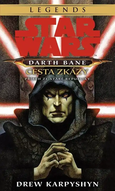 Horká Nabídka Star Wars - Darth Bane 1. Cesta zkázy