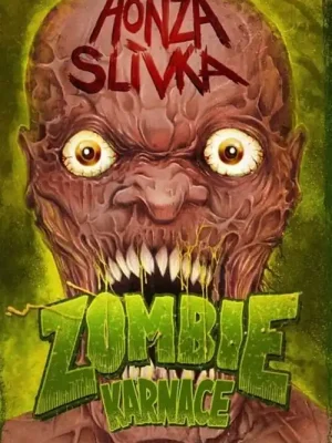 Zombiekarnace Vysoce Kvalitní