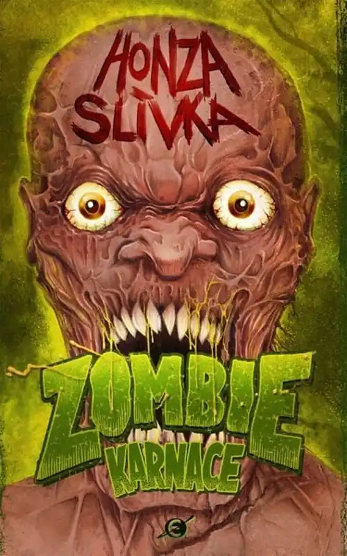 Zombiekarnace Vysoce Kvalitní