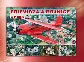 Horká Nabídka Prievidza a Bojnice z neba : Prievidza and Bojnice from heaven