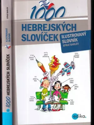1000 hebrejských slovíček          : ilustrovaný slovník Nízká Cena