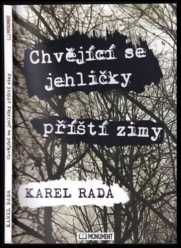 Chvějící se jehličky příští zimy : (sedmero čajových zastavení) Ihned K Objednání