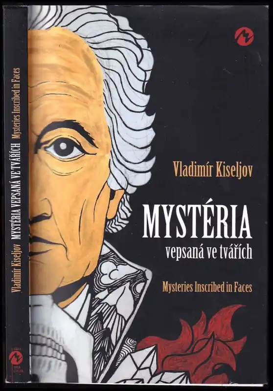 Mystéria vepsaná ve tvářích DEDIKACE / PODPIS VLADIMÍR KISELJOV Autentický