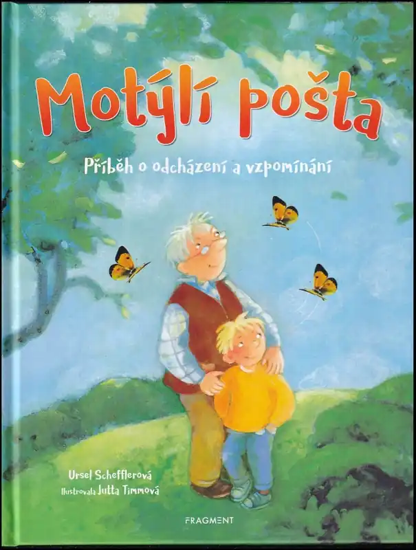 Motýlí pošta : příběh o odcházení a vzpomínání Koupit Online