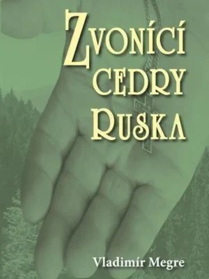 Zvonící cedry Ruska Originální