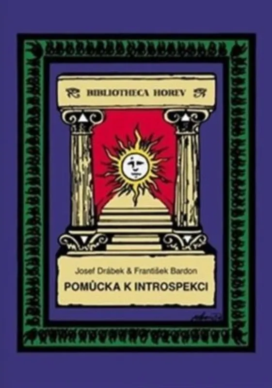 Pomůcka k introspekci neboli k sebepoznání : rozbor pozitivních (aktivních) a negativních (pasivních) vlastností podle čtyř živlů Speciální Cena