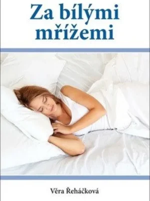 Značkový Za bílými mřížemi          : autobiografický román