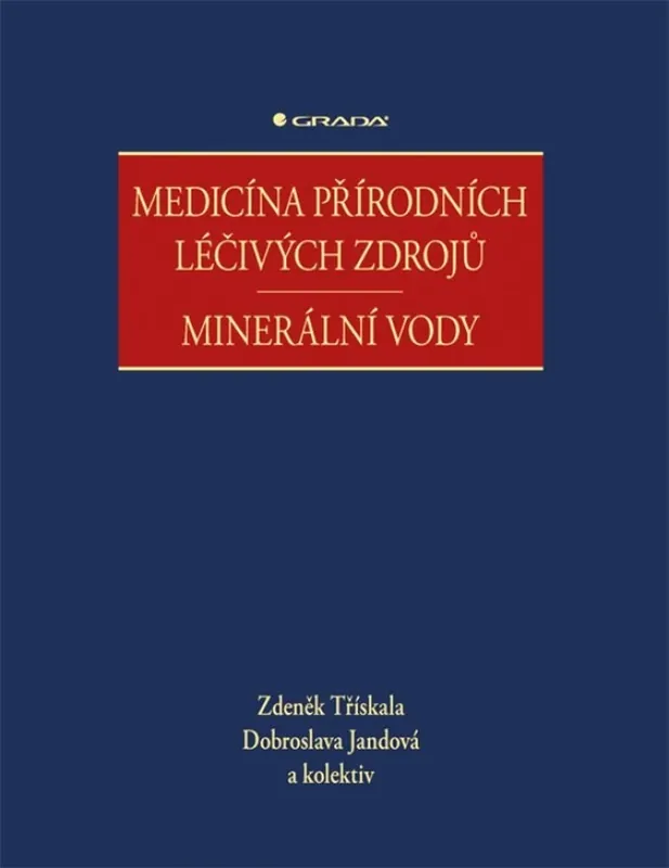 Medicína přírodních léčivých zdrojů : Minerální vody Omezená Nabídka