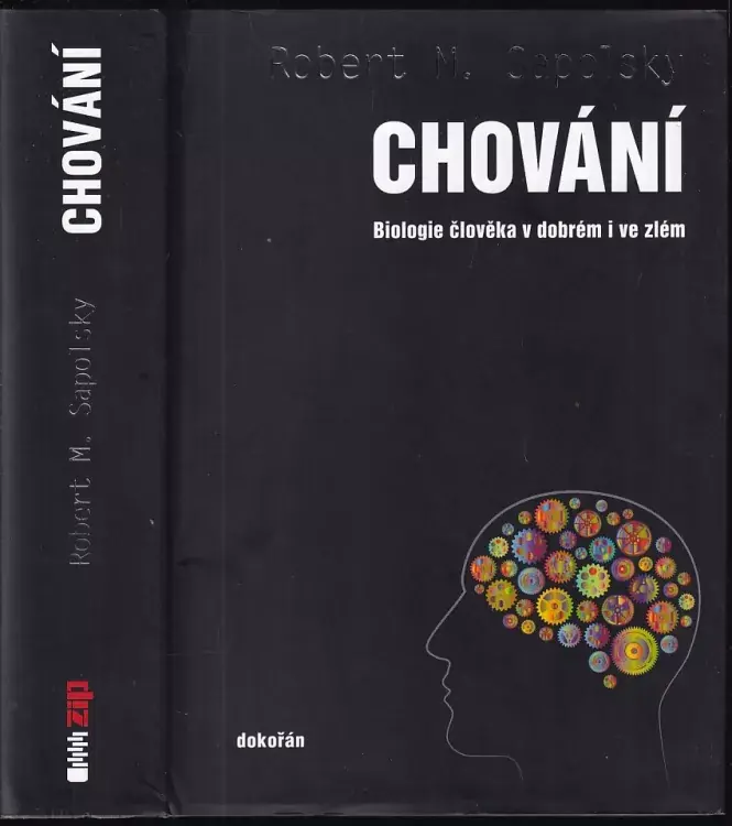 Super Cena Chování : biologie člověka v dobrém i ve zlém