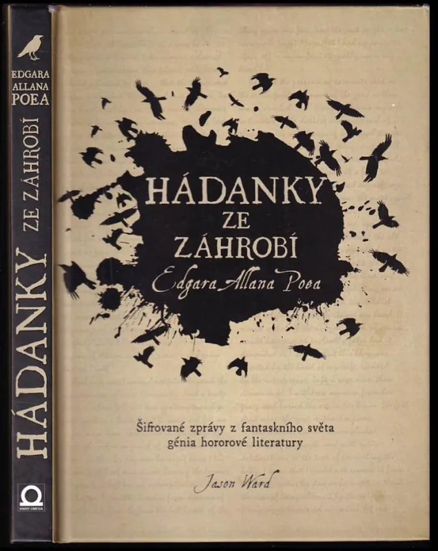 Originální Hádanky ze záhrobí Edgara Allana Poea : šifrované zprávy z fantaskního světa génia hororové literatury