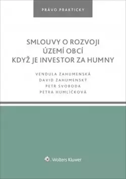 Smlouvy o rozvoji území obcí : když je investor za humny Pouze Dnes