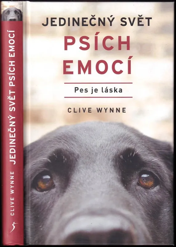 Jedinečný svět psích emocí : pes je láska Aktuální