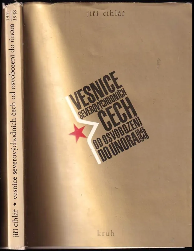Hit Sezóny Vesnice severovýchodních Čech od osvobození do února (1945-1948)