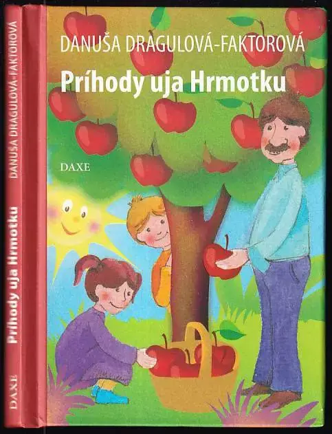Autentický Príhody uja Hrmotku