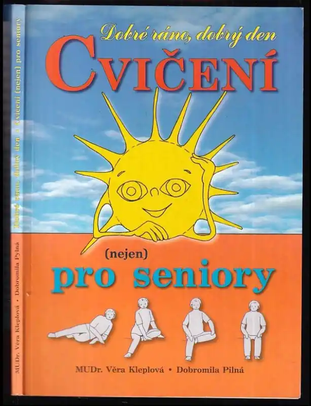 Časově Omezené Cvičení (nejen) pro seniory : dobré ráno, dobrý den