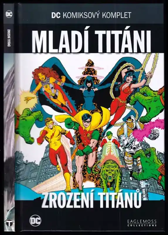 Zrození Titánů - Mladí Titáni : DC komiksový komplet 84. Top Prodej