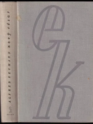 Značkový Nový César          : [román o Napoleonu III.]