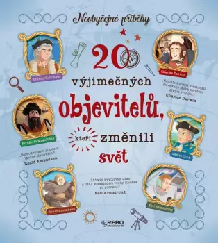 20 výjimečných objevitelů, kteří změnili svět Novinka
