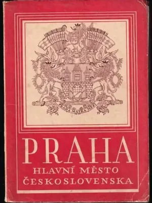 Značkový Praha - hlavní město Republiky československé