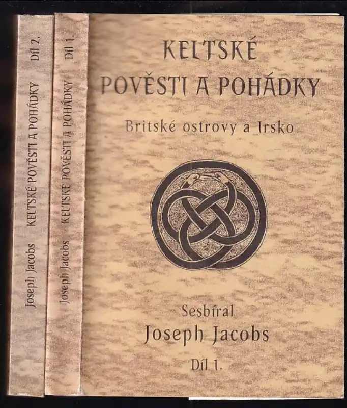 Keltské pověsti a pohádky : Díl 1-2 Tovární Cena