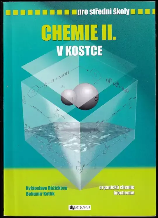 Nová Kolekce Chemie II. v kostce