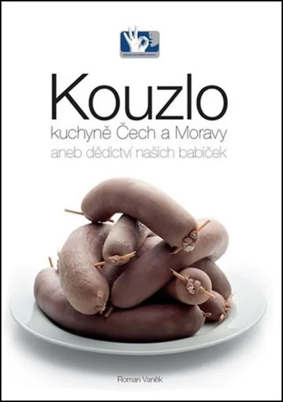Kouzlo kuchyně Čech a Moravy, aneb, Dědictví našich babiček Omezená Nabídka
