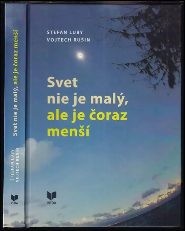 Svet nie je malý, ale je čoraz menší Nejprodávanější