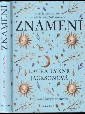 Znamení : tajemný jazyk vesmíru Odeslání Ihned