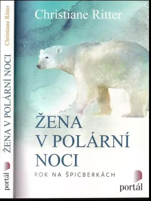 Značkový Žena v polární noci          : rok na Špicberkách