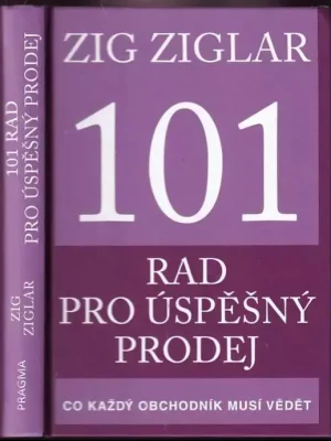 101 rad pro úspěšný prodej          : co každý obchodník musí vědět Finální Výprodej