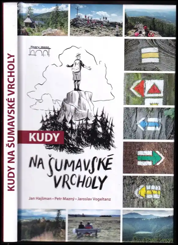 Kudy na Šumavské vrcholy Autentický