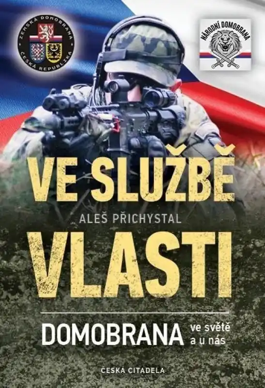 Akční Cena Ve službě vlasti : domobrana ve světě a u nás