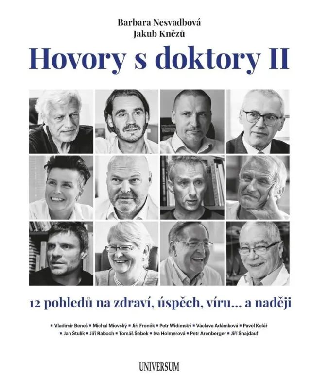 Nejprodávanější Hovory s doktory II : 12 pohledů na zdraví, úspěch, víru... a naději