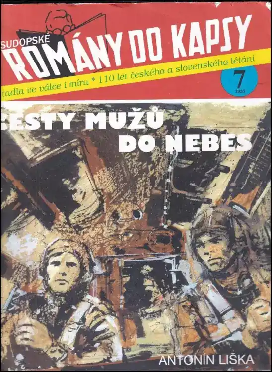 Časově Omezené Cesty mužů do nebes : letadla ve válce i míru : 110 let českého a slovenského létání