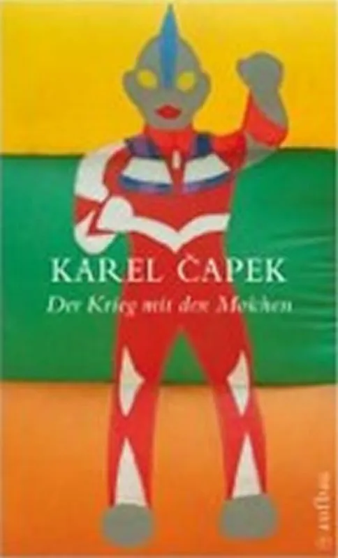 Must-Have Der Krieg mit den Molchen