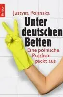 Unter deutschen Betten: Eine polnische Putzfrau packt aus Značkový