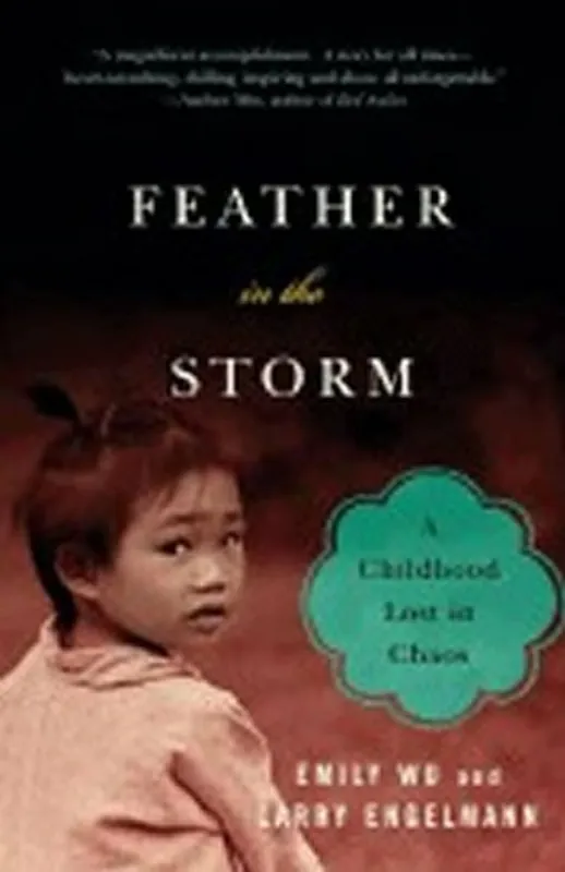 Feather in the Storm : A Childhood Lost in Chaos Ověřený