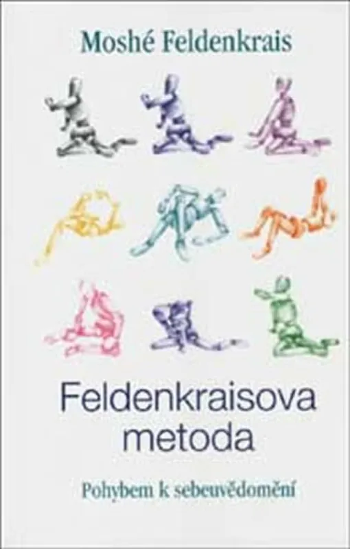 Feldenkraisova metoda-Pohybem k sebeuvědomění Speciální Cena