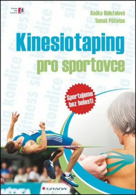 Kinesiotaping pro sportovce - sportujeme bez bolesti Přímo Od Výrobce