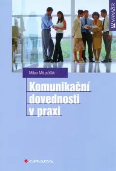 Kup Teď Komunikační dovednosti v praxi