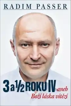 3 a 1/2 roku IV aneb Boží láska vítězí Vysoce Kvalitní